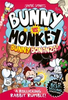 Bunny vs Monkey: Bunny Bonanza! by Jamie Smarts, thebookchart.com