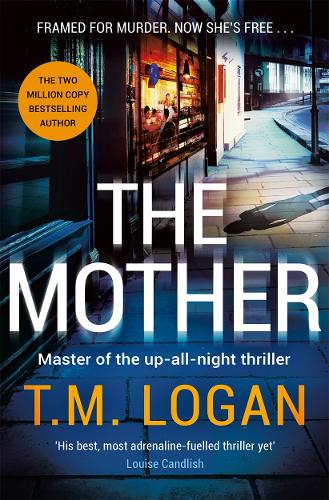 The Mother by T.M. Logan-hardback, thebookchart.com