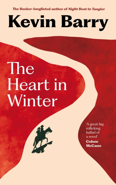 The Heart in Winter by Kevin Barry, TheBookChart.com