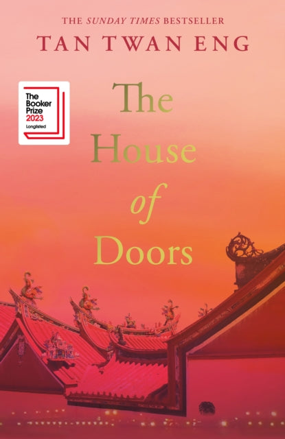 The House of Doors: Longlisted for the Booker Prize 2023 by Tan Twan Eng, thebookchart.com
