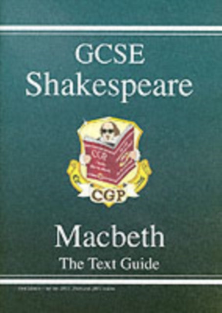 GCSE English Shakespeare Text Guide - Macbeth includes Online Edition & Quizzes by CGP Books, thebookchart.com