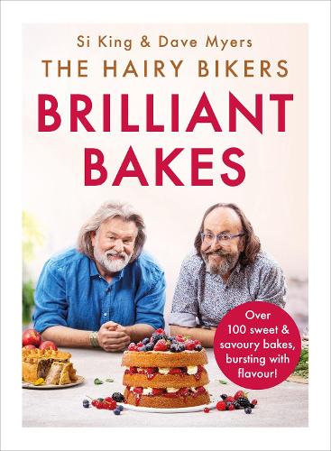  The Hairy Bikers’ Brilliant Bakes by The Hairy Bikers, thebookchart.com