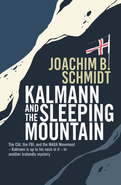 Kalmann and the Sleeping Mountain by Joachim B. Schmidt, TheBookChart.com