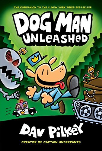 Adventures of Dog Man: The Unleashed: Dog Man #2 by Dav Pilkey, thebookchart.com