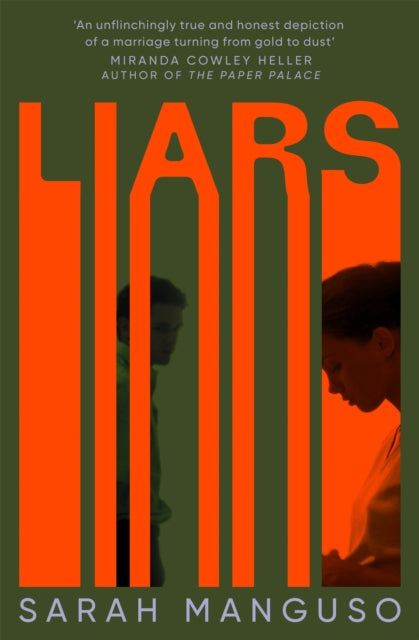 Liars by Sarah Manguso Hardback at TheBookChart.com