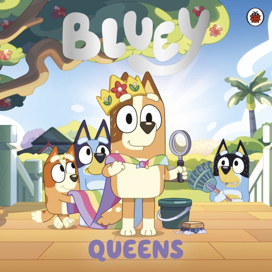 Bluey: Queens by Bluey, thebookchart.com