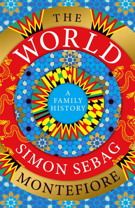 The World: A Family History by Simon Sebag Montefiore, thebookchart.com