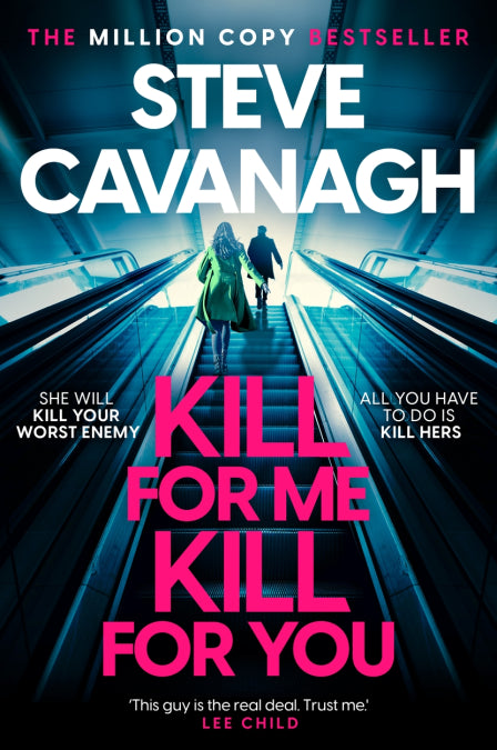 Kill for Me Kill for You by Steve Cavanagh, thebookchart.com