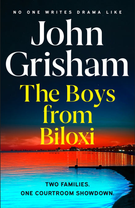 The Boys from Biloxi: Two families. One courtroom showdown by John Grisham-hardback, thebookchart.com