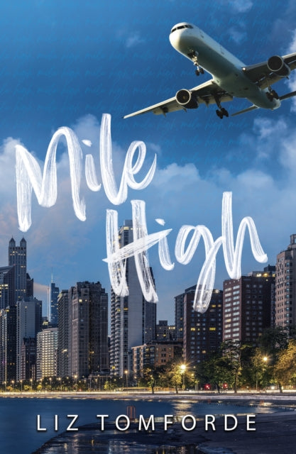 Mile High by Liz Tomforde, thebookchart.com