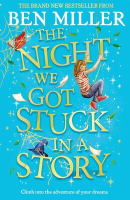 The Night We Got Stuck in a Story by Ben Miller, thebookchart.com