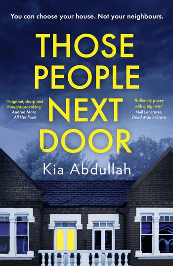 Those People Next Door by Kia Abdullah, thebookchart.com