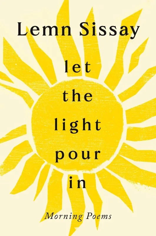 Let the Light Pour In by Lemn Sissay - Hardback, thebookchart.com