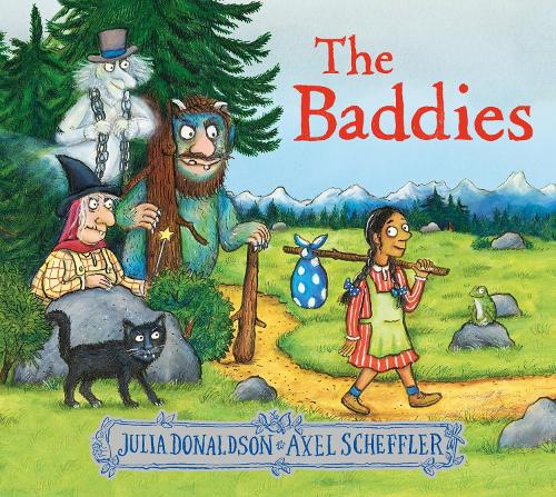 The Baddies by Julia Donaldson and Axel Scheffler - Paperback, thebookchart.com