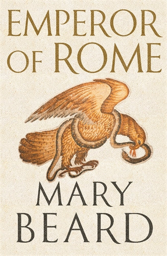 Emperor of Rome by Mary Beard - Hardback, thebookchart.com