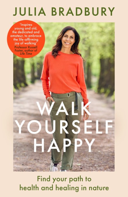 Walk Yourself Happy by Julia Bradbury - Hardback, thebookchart.com