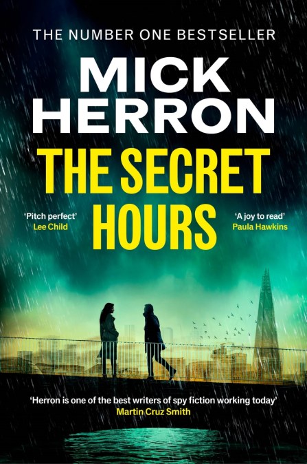 The Secret Hours by Mick Herron - Hardback, thebookchart.com
