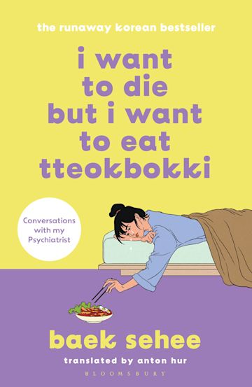 I Want to Die but I Want to Eat Tteokbokki by Baek Sehee, thebookchart.com