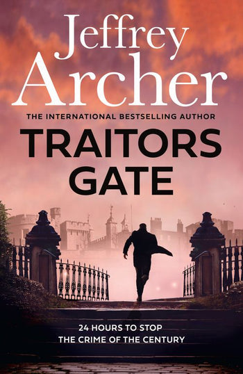 Traitors Gate by Jeffrey Archer - Hardback, thebookchart.com